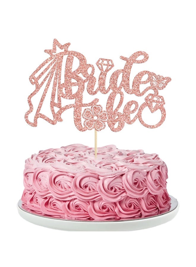 Yallazilla Bride to be Rose Gold Glitter Cake Topper for Bridal Shower, Bachelorette, Engagement Parties - Image 1